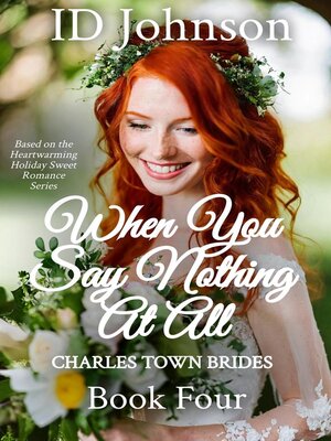 cover image of When You Say Nothing At All